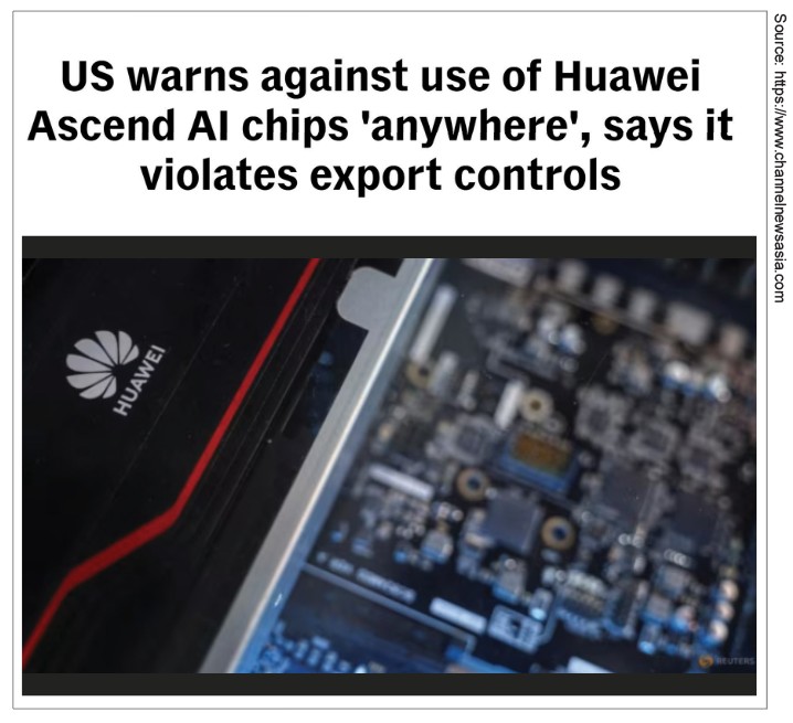 US warns against use of Huawei Ascend AI chips